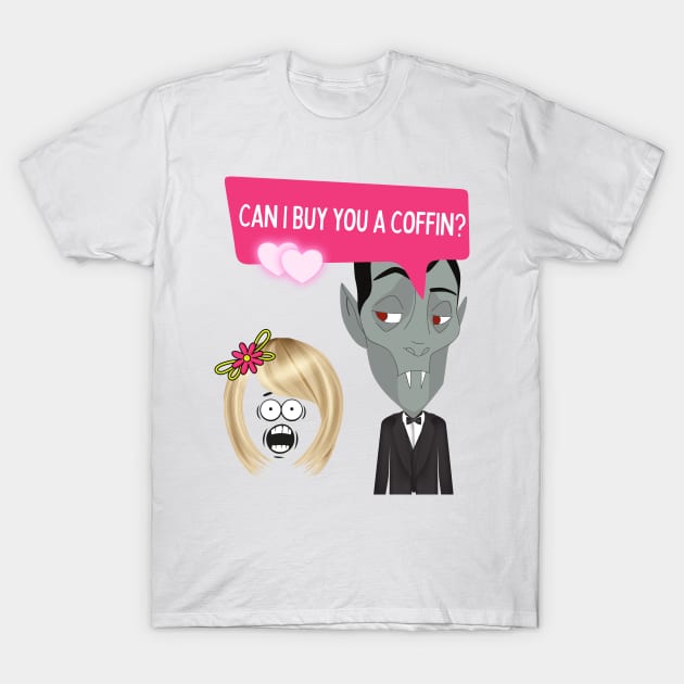 'Can I buy you a coffin?' - Vampire Pickup Line T-Shirt by Cosmic Story Designer